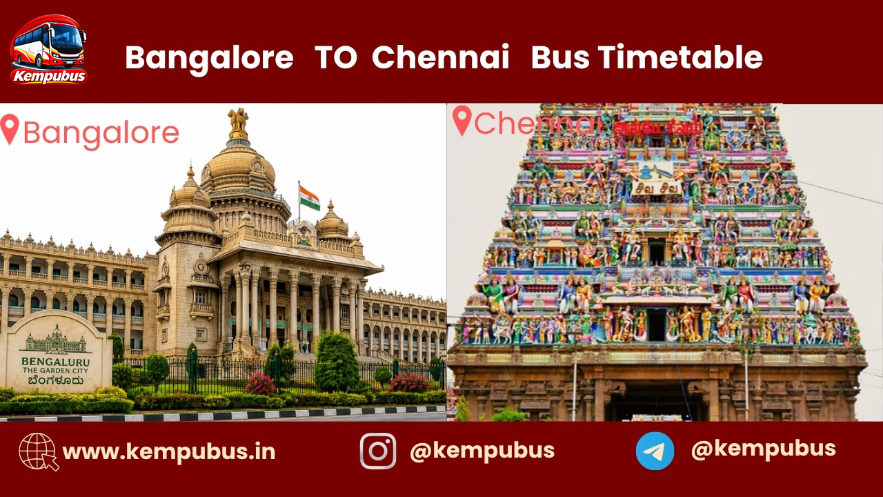Bangalore to Chennai bus timetable