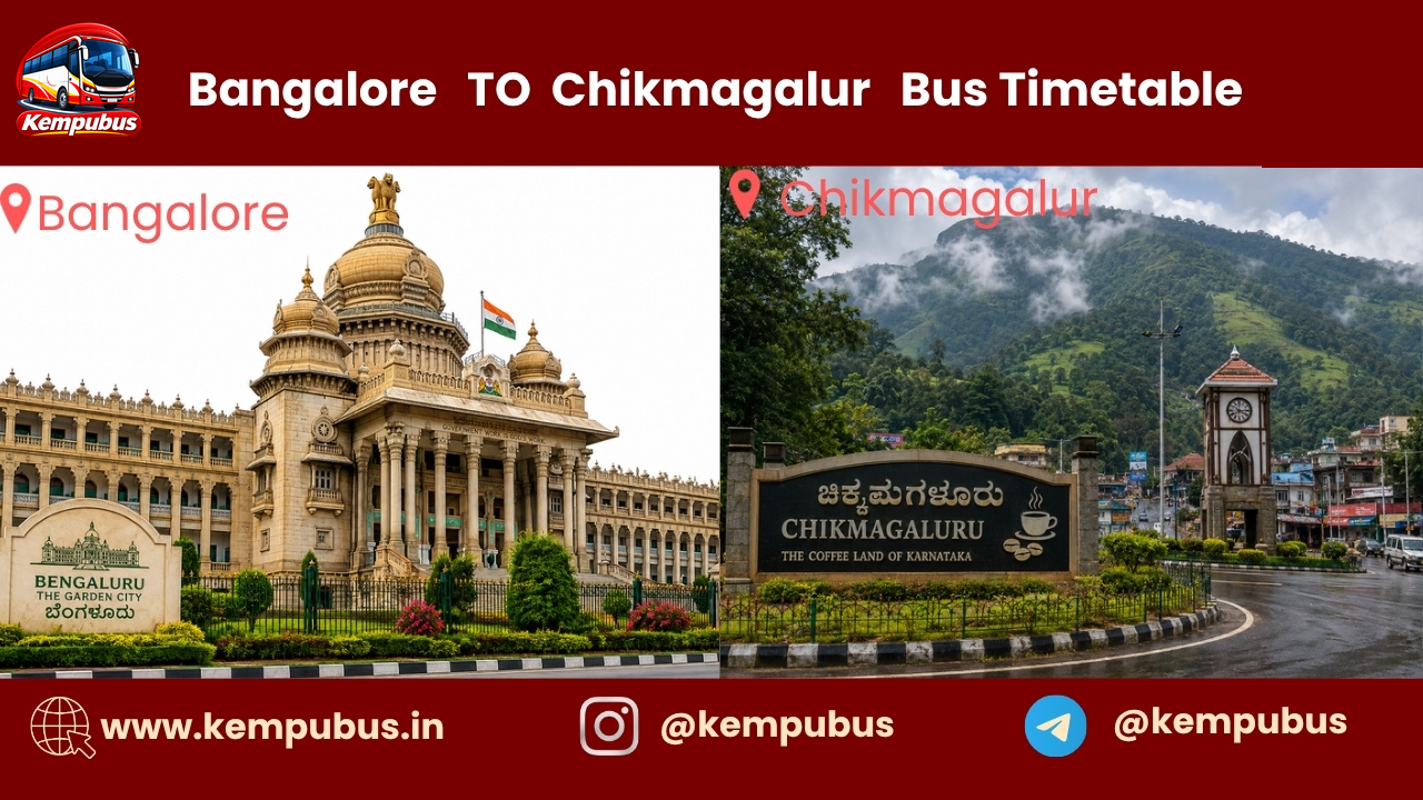 Bangalore to Chikmagalur bus timetable