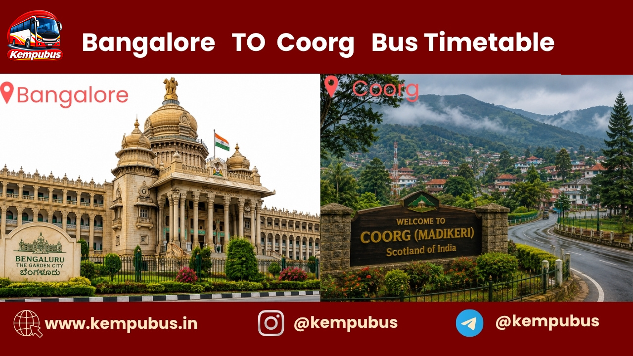 Bangalore to Coorg bus timetable