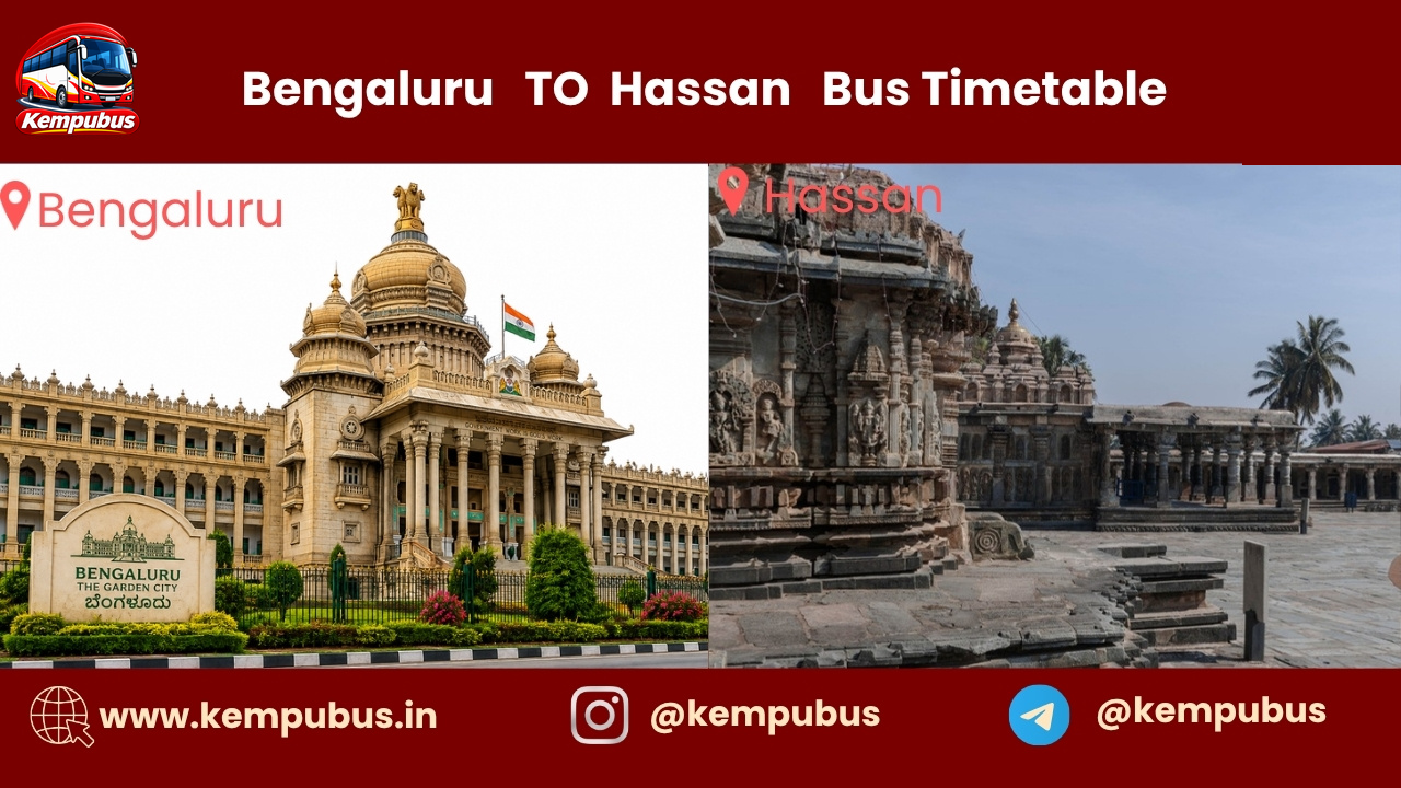 Bangalore to Hassan bus timetable
