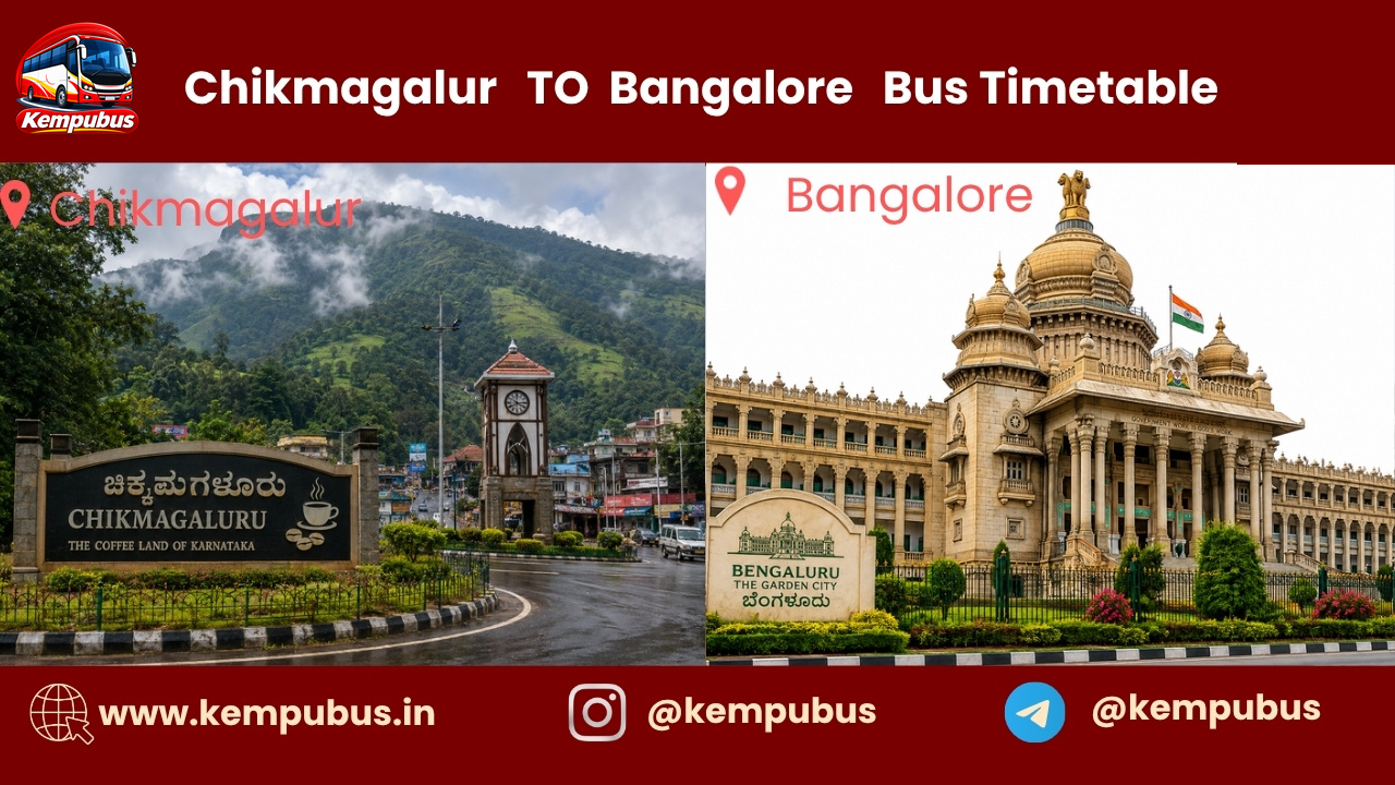 Chikmagalur to Bangalore bus timetable