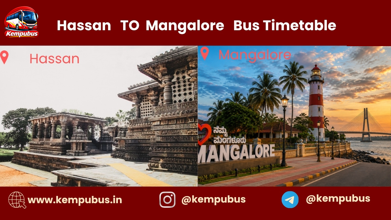 Hassan to Mangalore bus timetable