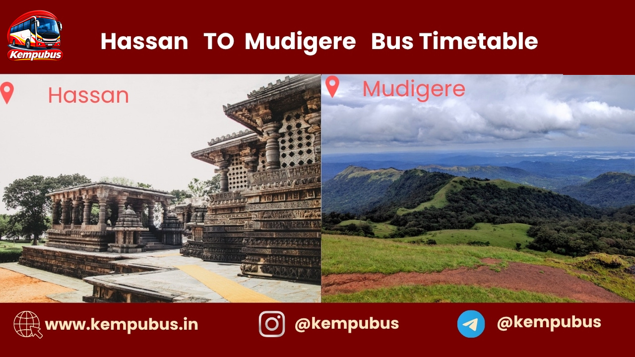 Hassan to Mudigere bus timetable