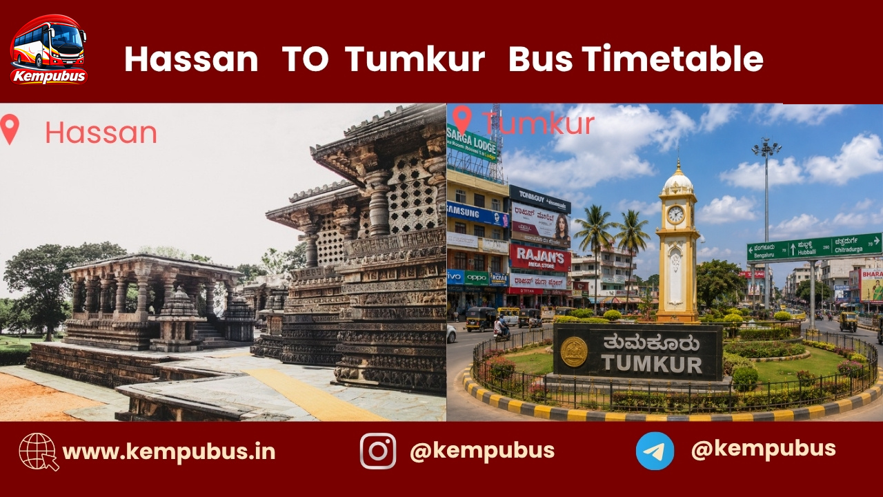 Hassan to Tumkur bus timetable
