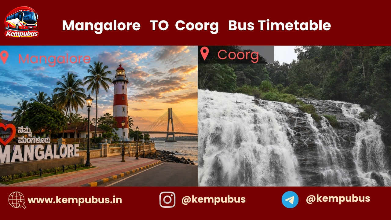 Mangalore to Coorg bus timetable