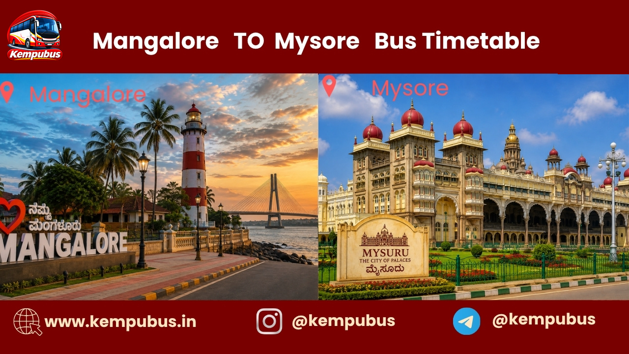 Mangalore to Mysore bus timetable
