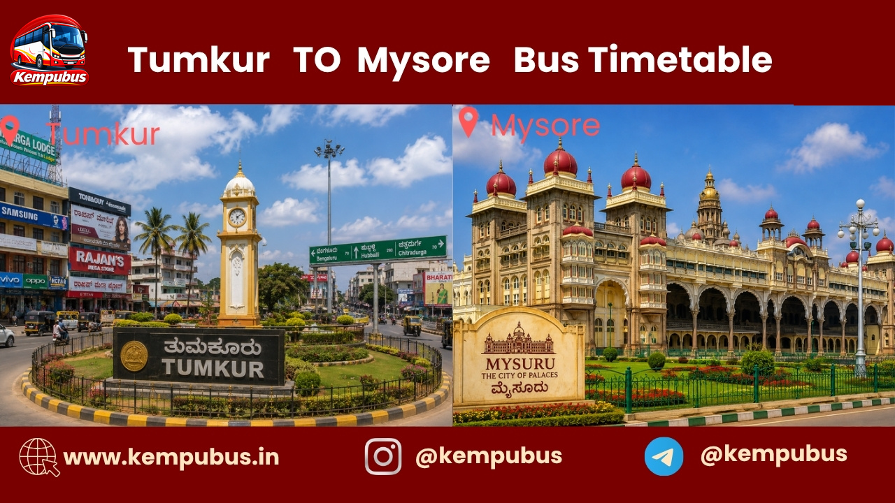 Tumkur to Mysore bus timetable